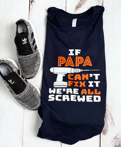 If Papa Can’t Fix It