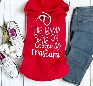 This Mama Runs on Coffee & Mascara