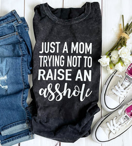 Just a Mom Trying Not to Raise an Asshole