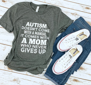 Autism A Mom Who Never Gives Up