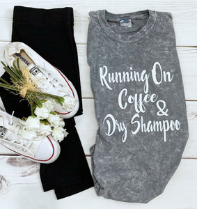Running on Coffee and Dry Shampoo